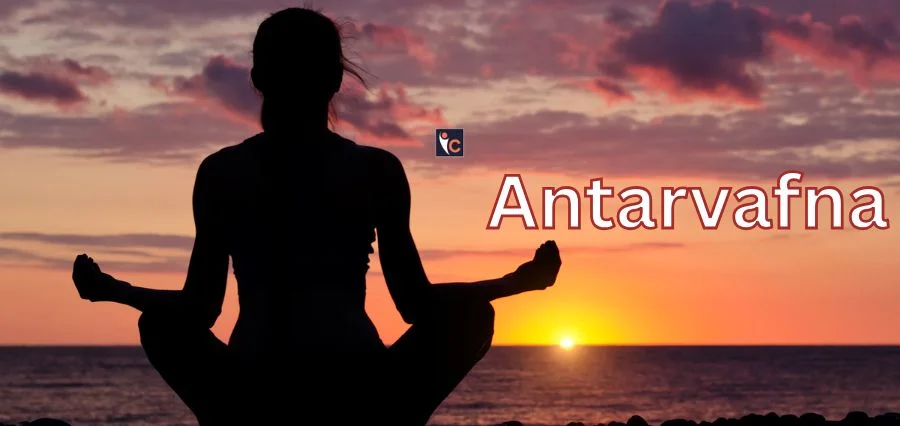 Antarvafna: The Hidden Gem of Cultural Heritage